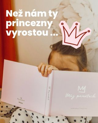 👑 P.A.M.Á.T.N.Í.K. Nezbytnost všech malých princezen a jejich kamarádek. Kousek dětství schovaný do obrázků. 🖼️🎨 . ....